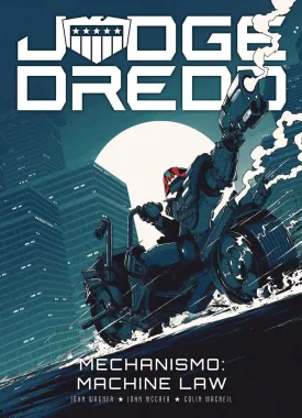 Judge Dredd: Mechanismo TP Machine Law
